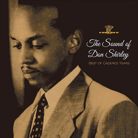Don Shirley The Sound Of Don Shirley Best Of Cadence Years New CD