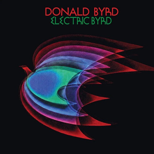Donald Byrd Electric Byrd New CD Presale