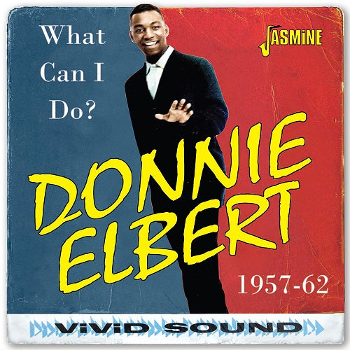 Donnie Elbert What Can I Do 1957-1962 1957 1962 New CD