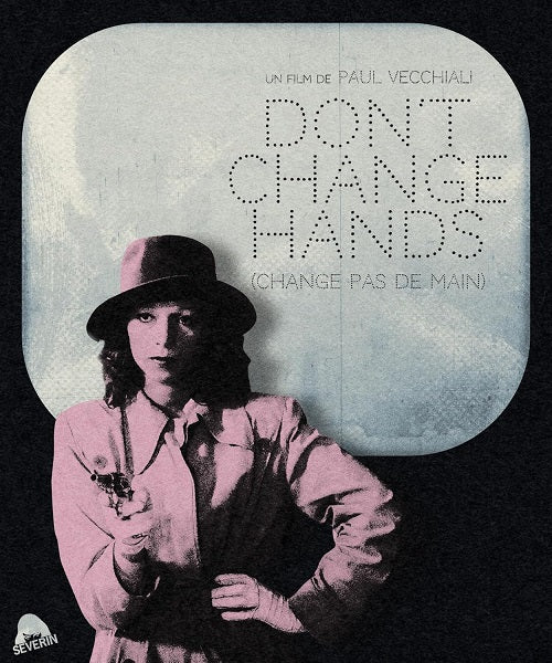 Dont Change Hands (Noel Simsolo Dominique Erlanger Michel Delahaye) Blu-ray
