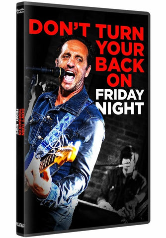 Dont Turn Your Back On Friday Night (Ike Reilly Tom Morello David Pasquesi) DVD