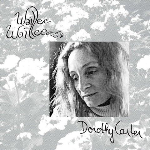 Dorothy Carter Waillee Waillee New CD