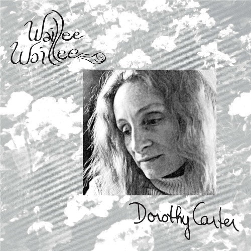 Dorothy Carter Waillee Waillee New CD