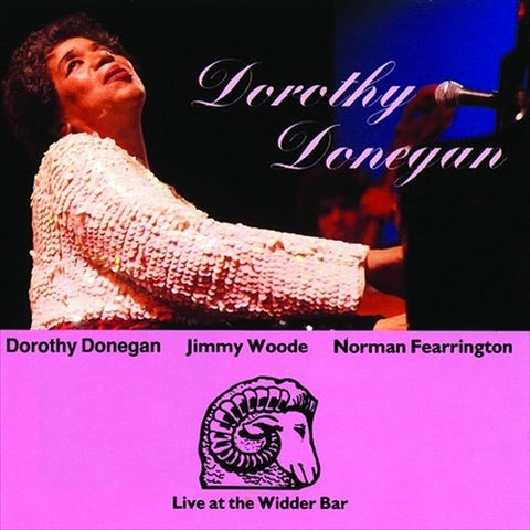 Dorothy Donegan Live At The Widder Bar New CD Presale