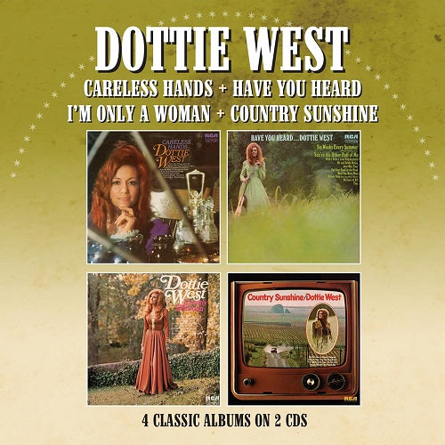 Dottie West Careless Hands + Have You Heard Im Only a Woman Country Sunshine CD
