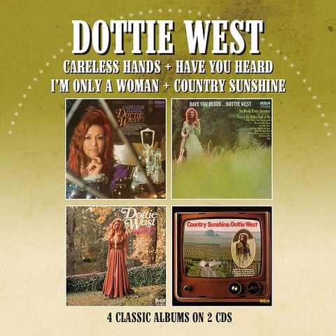 Dottie West Careless Hands + Have You Heard Im Only a Woman Country Sunshine CD
