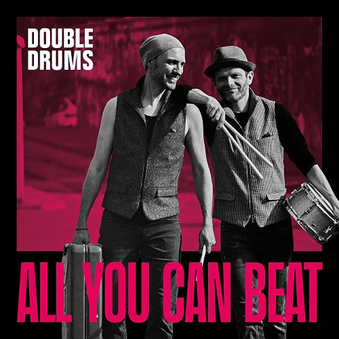 Double Drums All You Can Beat New CD Presale