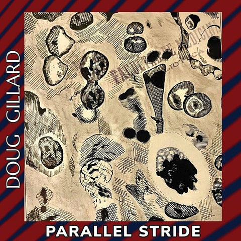 Doug Gillard Parallel Stride New CD Presale
