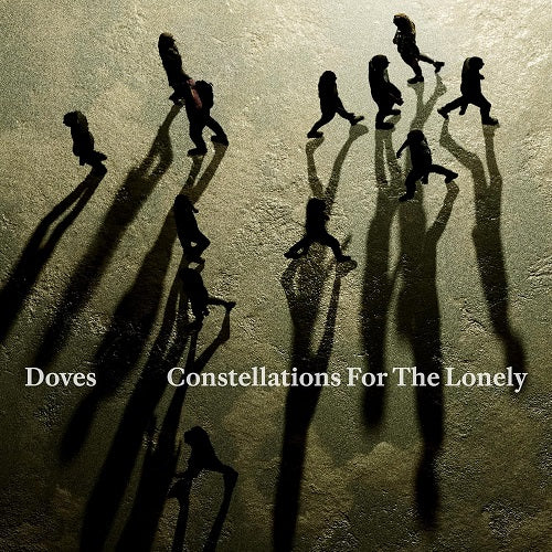 Doves Constellations for the Lonely New CD