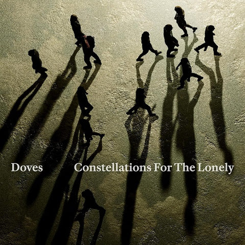 Doves Constellations for the Lonely New CD