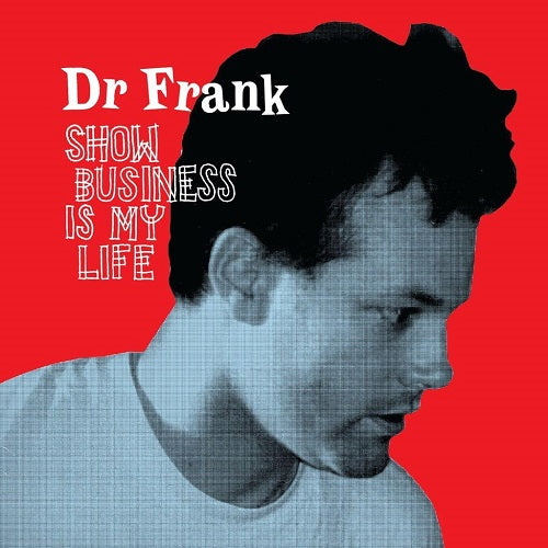 Dr Frank Show Business Is My Life New CD