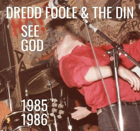 DREDD FOOLE DIN See God 1985-1986 1985 1986 New CD