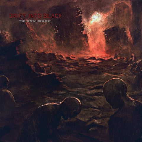 Drift into Black Voices Beneath the Rubble New CD