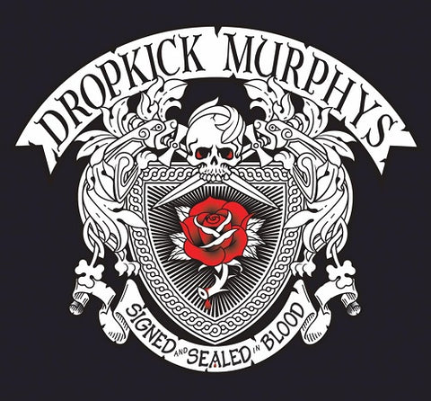 Dropkick Murphys SIGNED and SEALED in BLOOD & New CD Presale