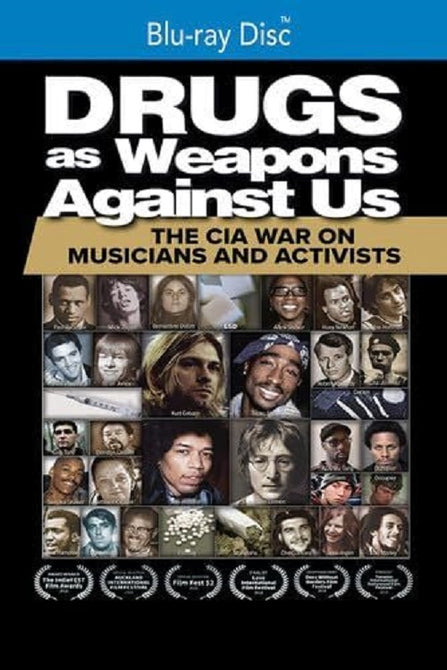 Drugs As Weapons Against Us The Cia War On Musicians And Activists New Blu-ray