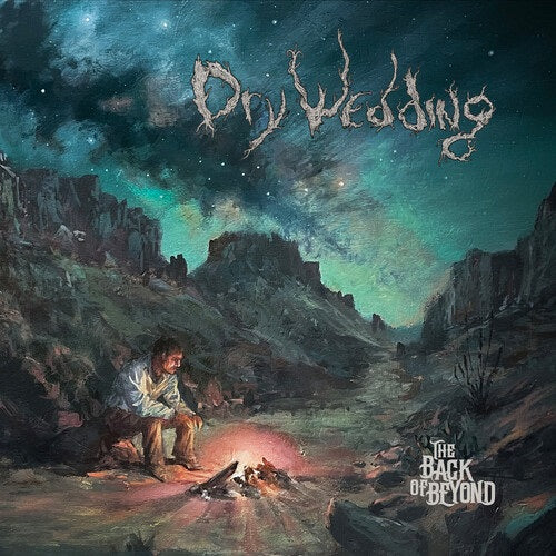Dry Wedding The Back Of Beyond New CD Presale