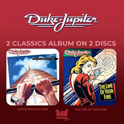 Duke Jupiter White Knuckle Ride + The Line Of Your Fire CD Presale
