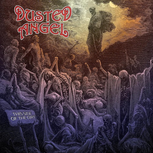 Dusted Angel This Side Of The Dirt New CD Presale