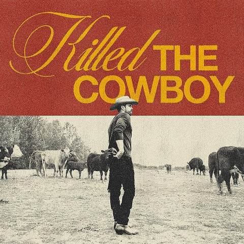 Dustin Lynch Killed the Cowboy New CD