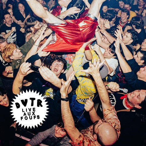 Dvtr Live Aux Foufounes New CD Presale