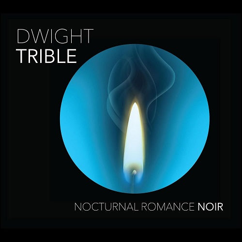 Dwight Trible Nocturnal Romance Noir New CD Presale