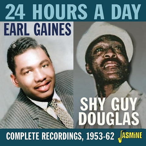 EARL GAINES SHY GUY DOUGLAS 24 Hours A Day Complete Recordings 1953 62 New CD