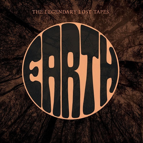 Earth The Legendary Lost Tapes 1969 New CD Presale