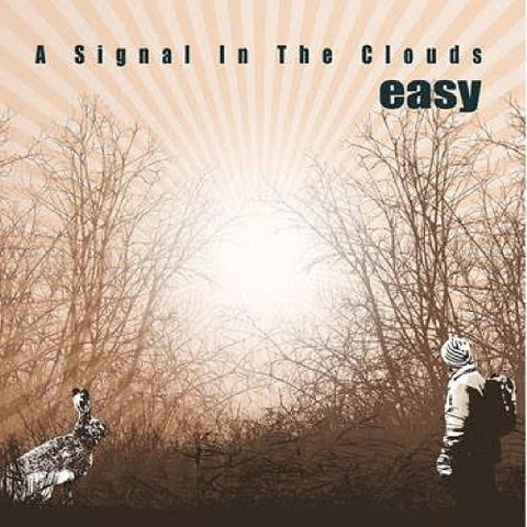 Easy A Signal in the Clouds New CD
