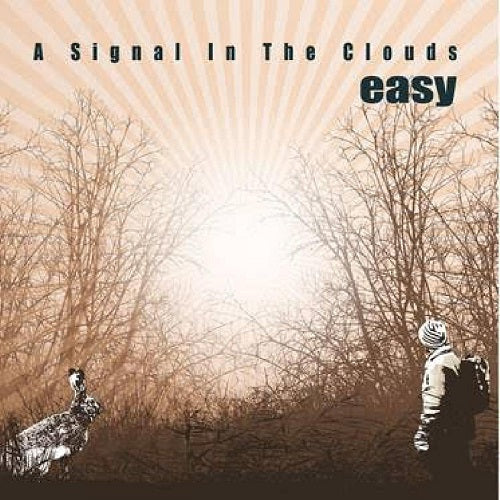 Easy A Signal in the Clouds New CD