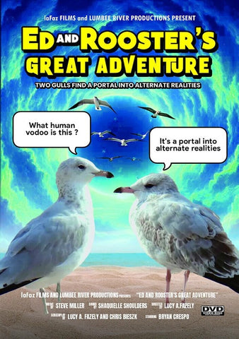 Ed And Rooster's Great Adventure (Steven Wishnoff) & Roosters New DVD