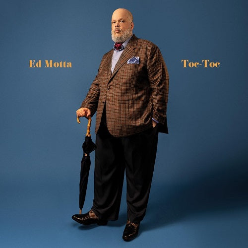 Ed Motta Toc-Toc Toc Toc New CD Presale
