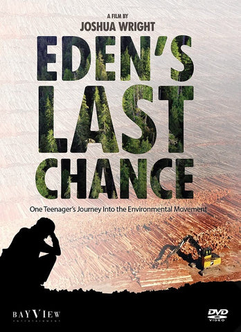 Edens Last Chance One Teenagers Journey Into The Environmental Movement New DVD