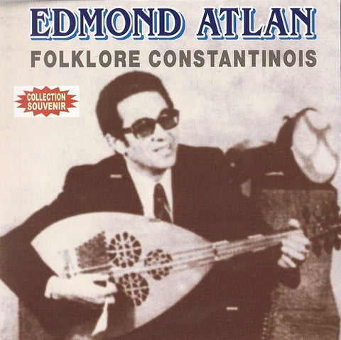 Edmond Atlan Folklore Constantinois New CD
