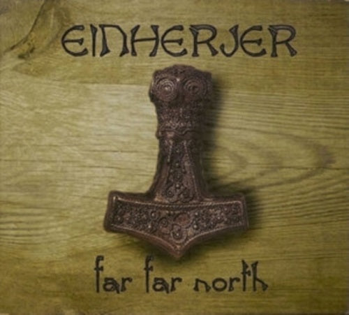 Einherjer Far Far North New CD Presale