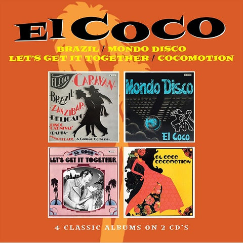 El Coco Brazil + Mondo Disco + Lets Get It Together + Cocomotion 2 Disc New CD