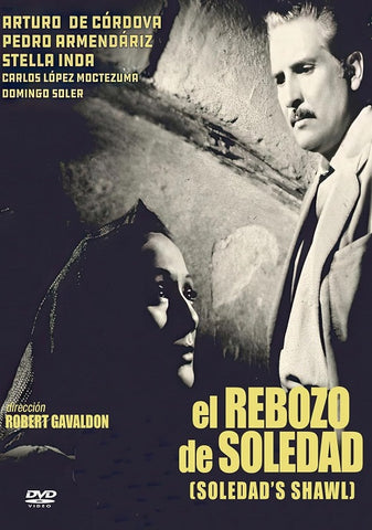 El Rebozo De Soledad 1952 aka Soledads Shawl (Arturo de Cordova) New DVD