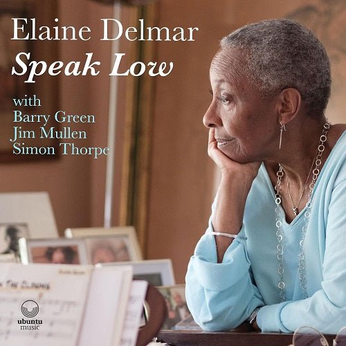Elaine Delmar Speak Low New CD