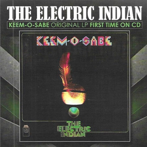 Electric Indian Keem-O-Sabe Keem O Sabe New CD