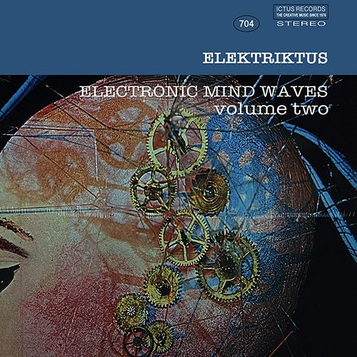 Elektriktus Electrinic Mind Waves Volume 2 Vol Two New CD Presale