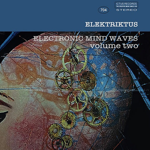 Elektriktus Electrinic Mind Waves Volume 2 Vol Two New CD Presale