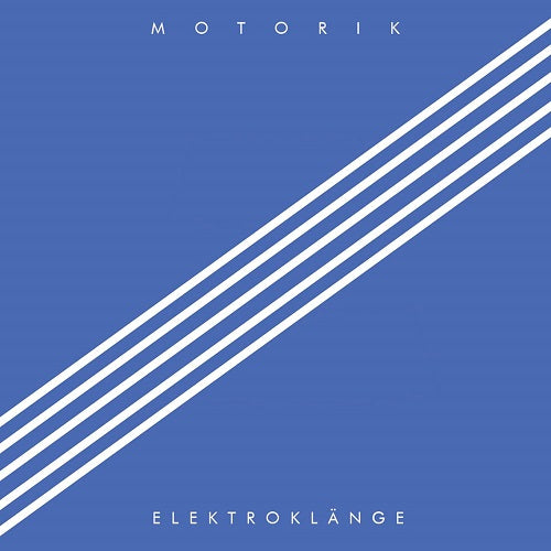 Elektroklange Motorik New CD