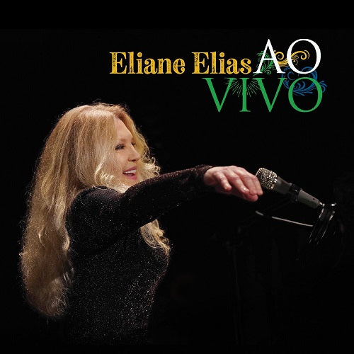 Eliane Elias Ao Vivo New CD Presale