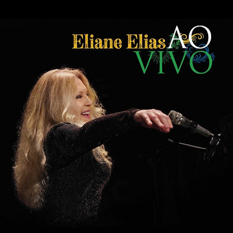 Eliane Elias Ao Vivo New CD Presale