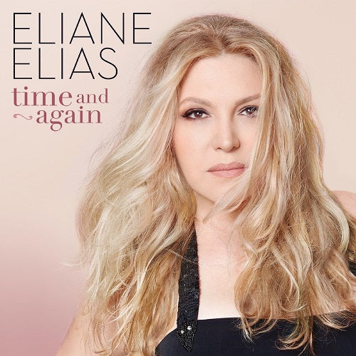ELIANE ELIAS Time And Again & New CD