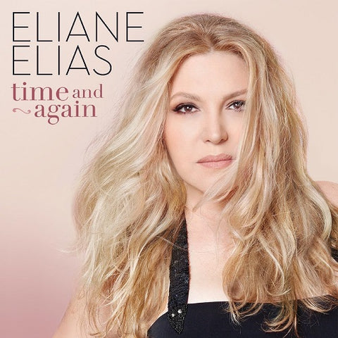 ELIANE ELIAS Time And Again & New CD