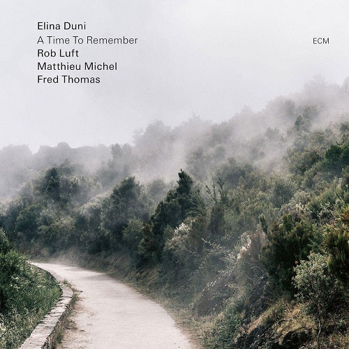 Elina Duni A Time To Remember New CD