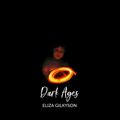 Eliza Gilkyson Dark Ages New CD Presale