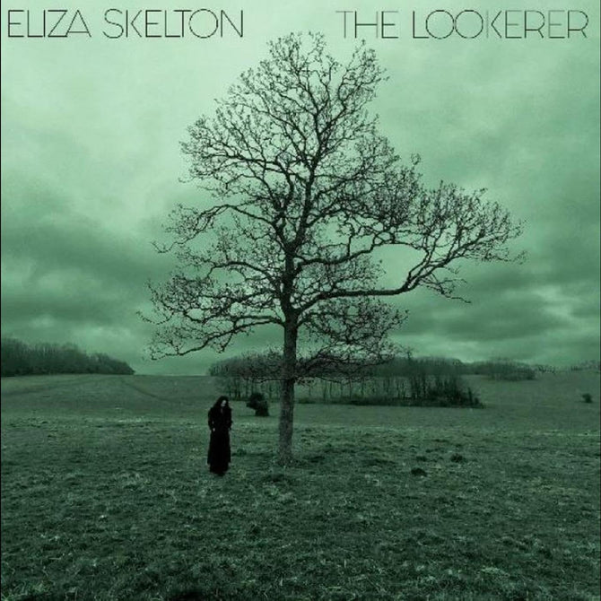 Eliza Skelton The Lookerer New CD