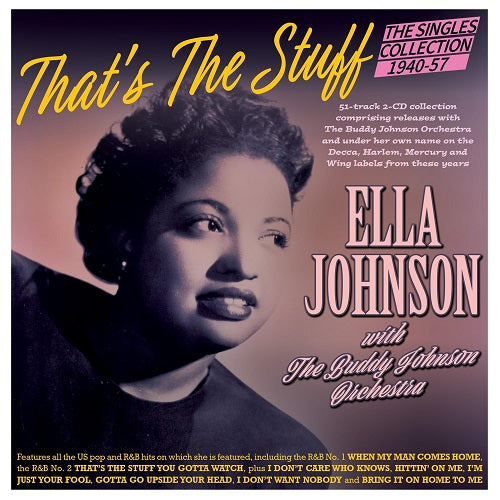 ELLA JOHNSON Thats The Stuff The Singles Collection 1940 57 New CD Presale