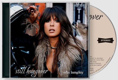 Ella Langley Still Hungover New CD Presale